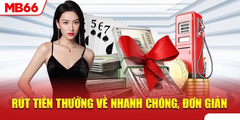 Hướng dẫn thực hiện rút tiền mb66 cho người chơi mới